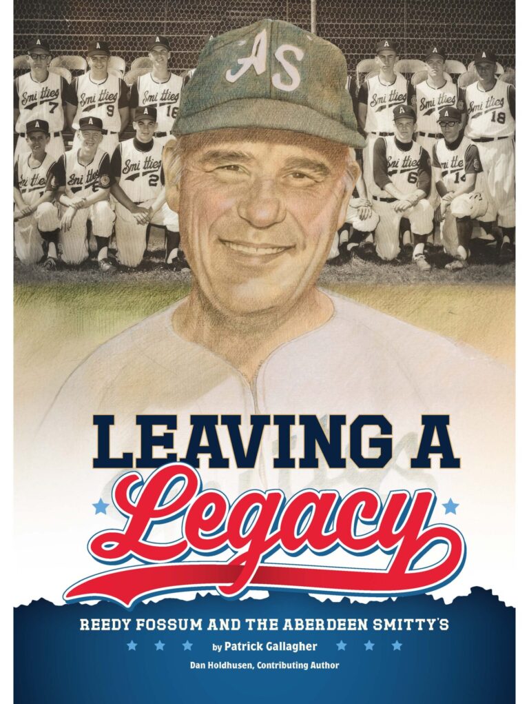 Dan Holdhusen and Patrick Gallagher, authors of "Leaving a Legacy: Reedy Fossum and the Aberdeen Smittys," will discuss the book on Saturday, May 16 at the Dacotah Prairie Museum.